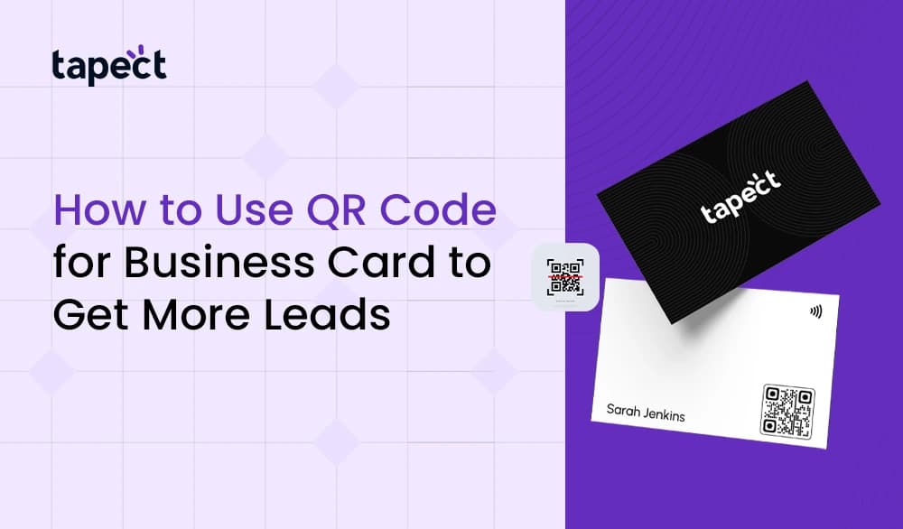 How to Use QR Code for Business Card to Get More Leads