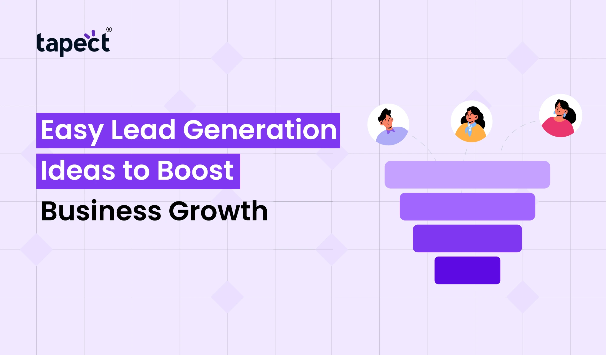 Easy Lead Generation Ideas to Boost Business Growth