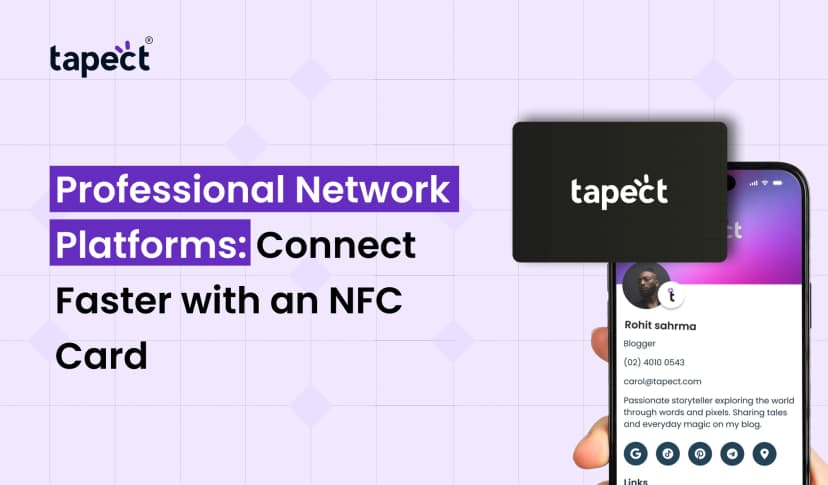 Professional Network Platforms: Connect Faster with an NFC Card
