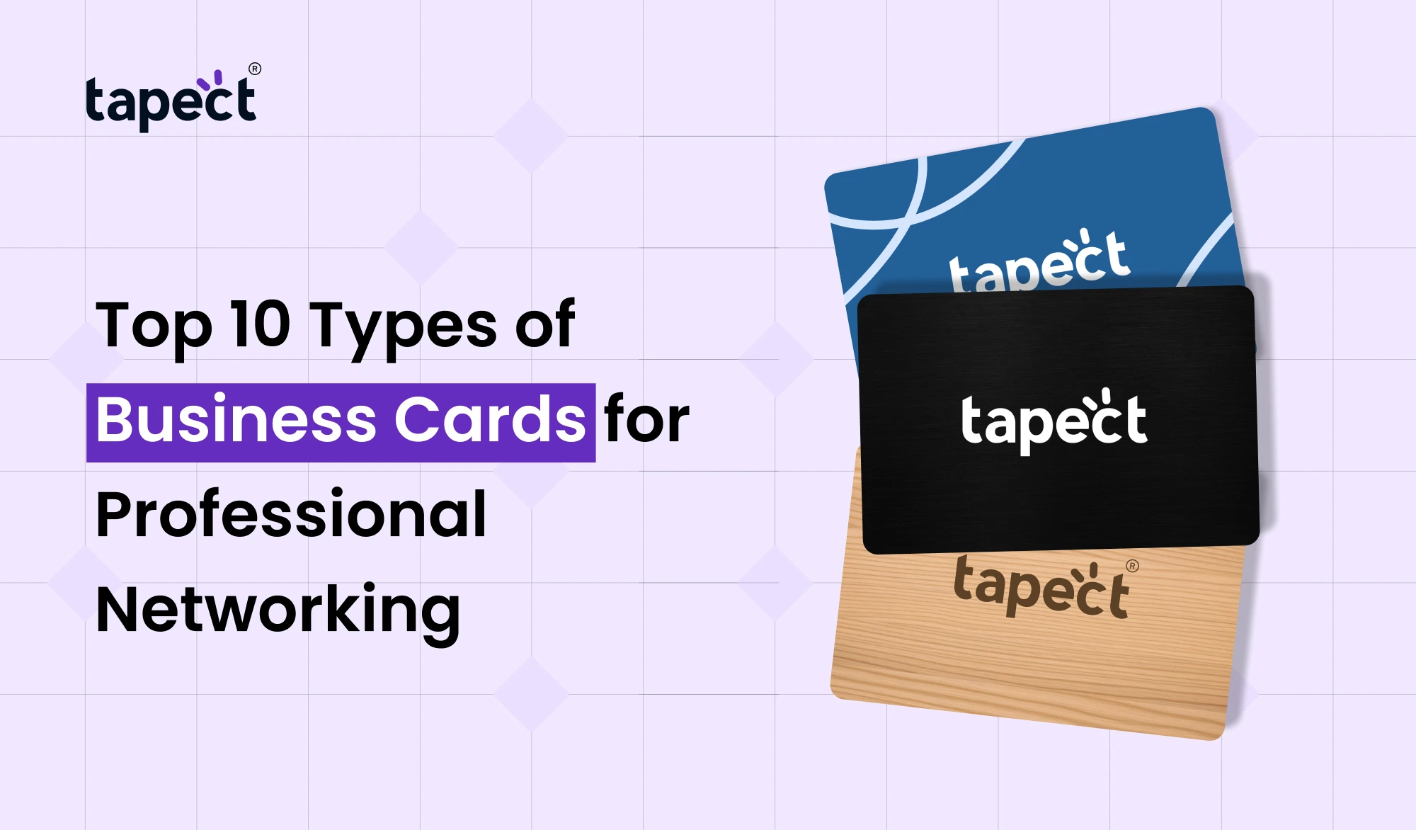 Top 10 Types of Business Cards for Professional Networking