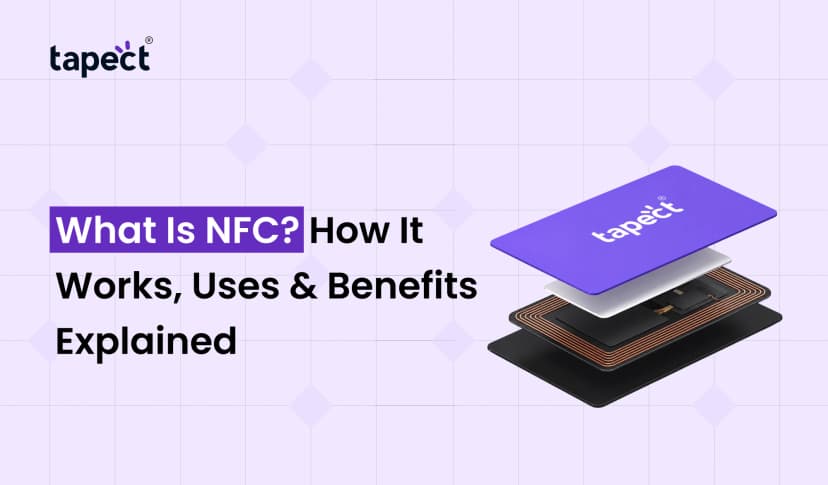 What Is NFC? How It Works, Uses & Benefits Explained